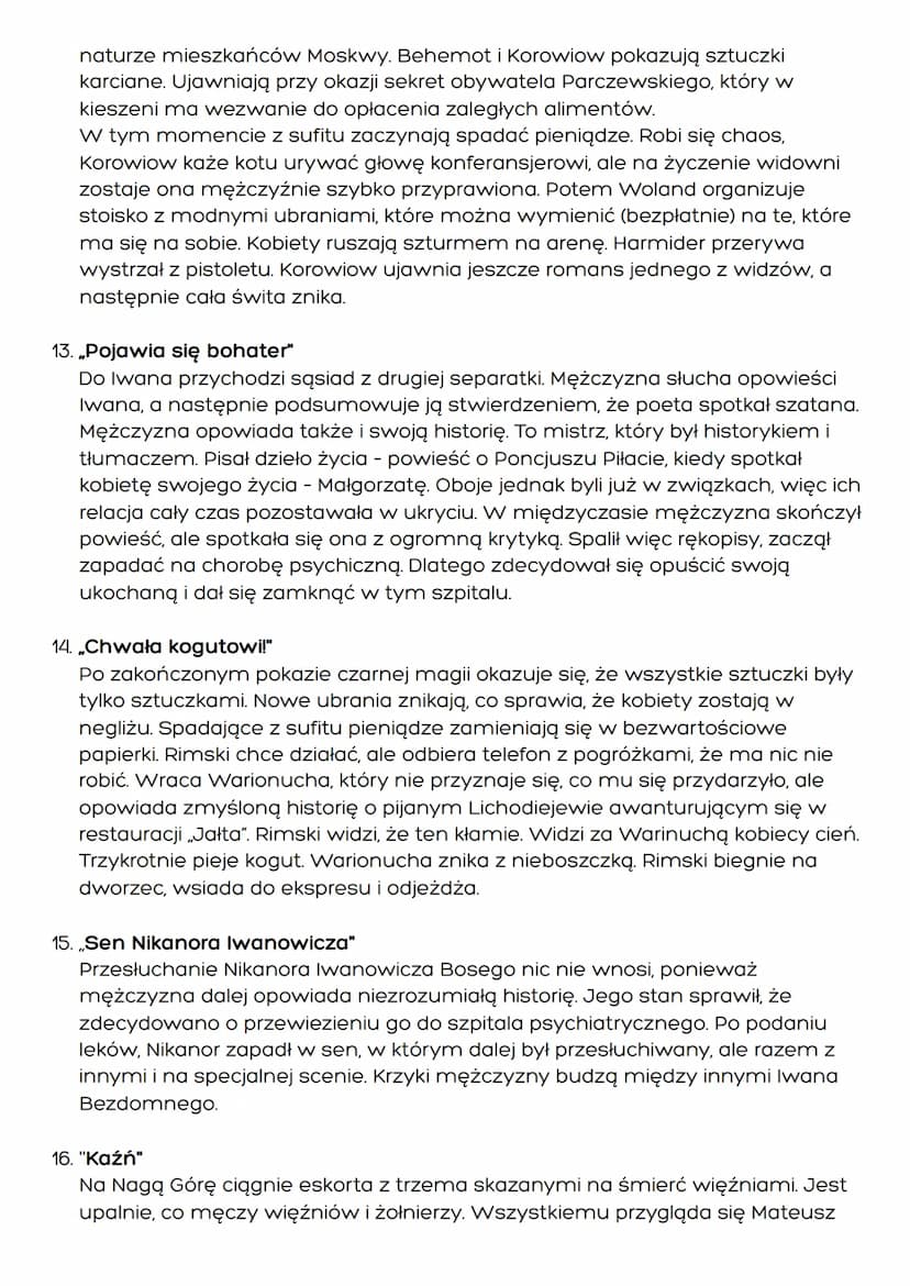 „Mistrz i Małgorzata" - Michail Bułkatow

Czas i miejsce akcji:
Powieść „Mistrz i Małgorzata składa się z trzydziestu dwóch rozdziałów oraz 