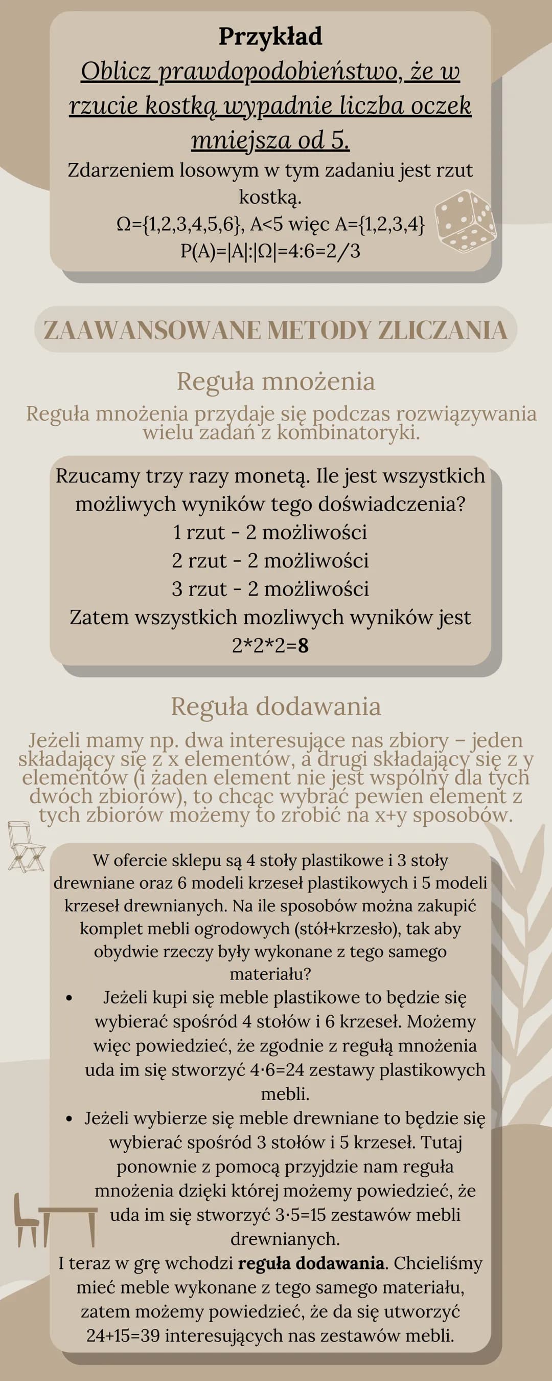 ZAAWANSOWANE METODY
ZLICZANIA I RACHUNEK
PRAWDOPODOBIEŃSTWA
RACHUNEK PRAWDOPODOBIEŃSTWA
Rachunek prawdopodobieństwa pomaga obliczyć
szansę z