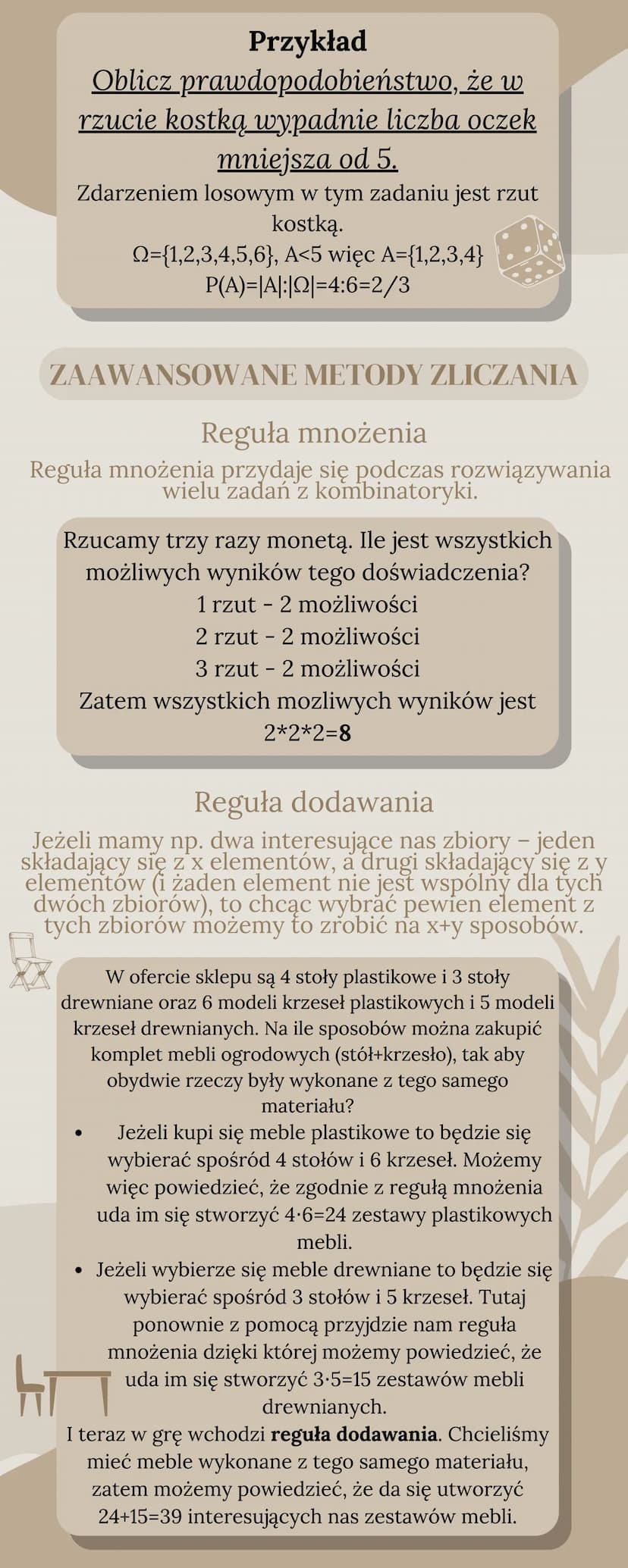 ZAAWANSOWANE METODY
ZLICZANIA I RACHUNEK
PRAWDOPODOBIEŃSTWA
RACHUNEK PRAWDOPODOBIEŃSTWA
Rachunek prawdopodobieństwa pomaga obliczyć
szansę z