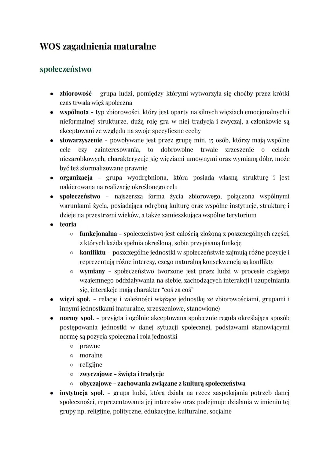 WOS zagadnienia maturalne
społeczeństwo
. zbiorowość - grupa ludzi, pomiędzy którymi wytworzyła się choćby przez krótki
czas trwała więź spo