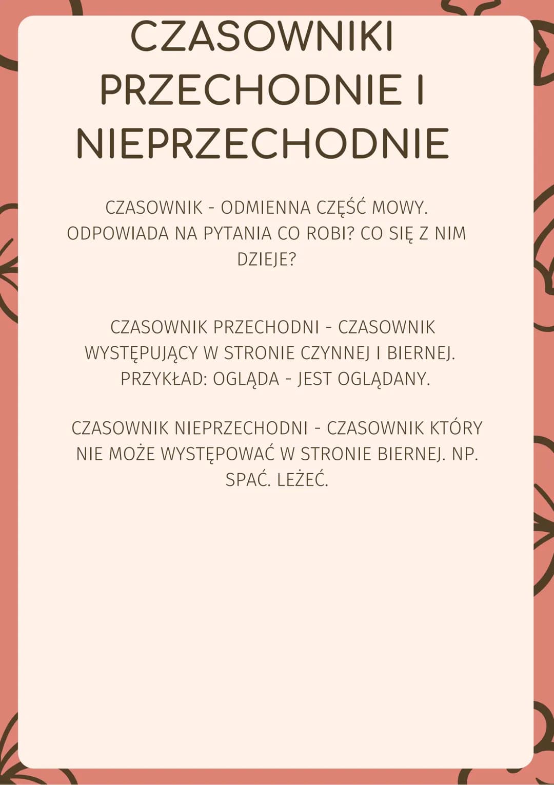 CZASOWNIKI
PRZECHODNIE I
NIEPRZECHODNIE
CZASOWNIK - ODMIENNA CZĘŚĆ MOWY.
ODPOWIADA NA PYTANIA CO ROBI? CO SIĘ Z NIM
DZIEJE?
CZASOWNIK PRZECH