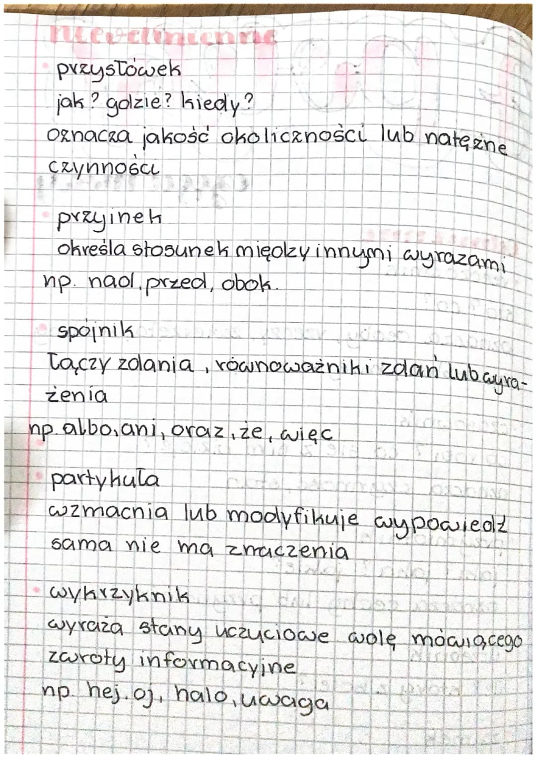 i posht
azega mory
serca
NOT
Odmienne
rzeczownik
kto ? co?
oznacza osoby, vzeczy, zwierzęła, rośliny
zjawiska, miejsca itp.
Czasownik
co rob