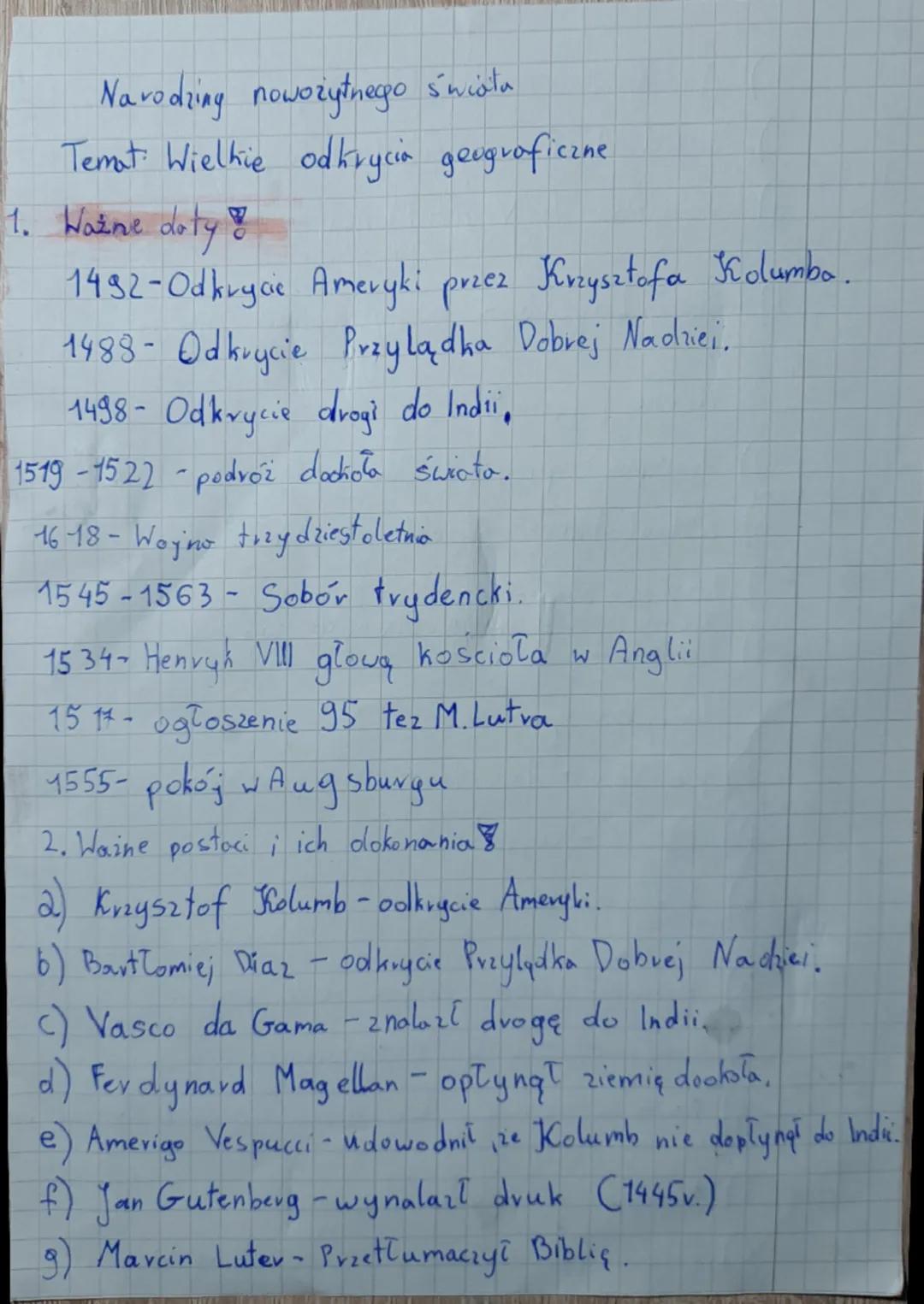 Narodzing nowożytnego świata
Temat: Wielkie odkrycia geograficzne.
1. Ważne doty
1492-Odkrycie Ameryki przez Krzysztofa Kolumbo.
1488- Odkry