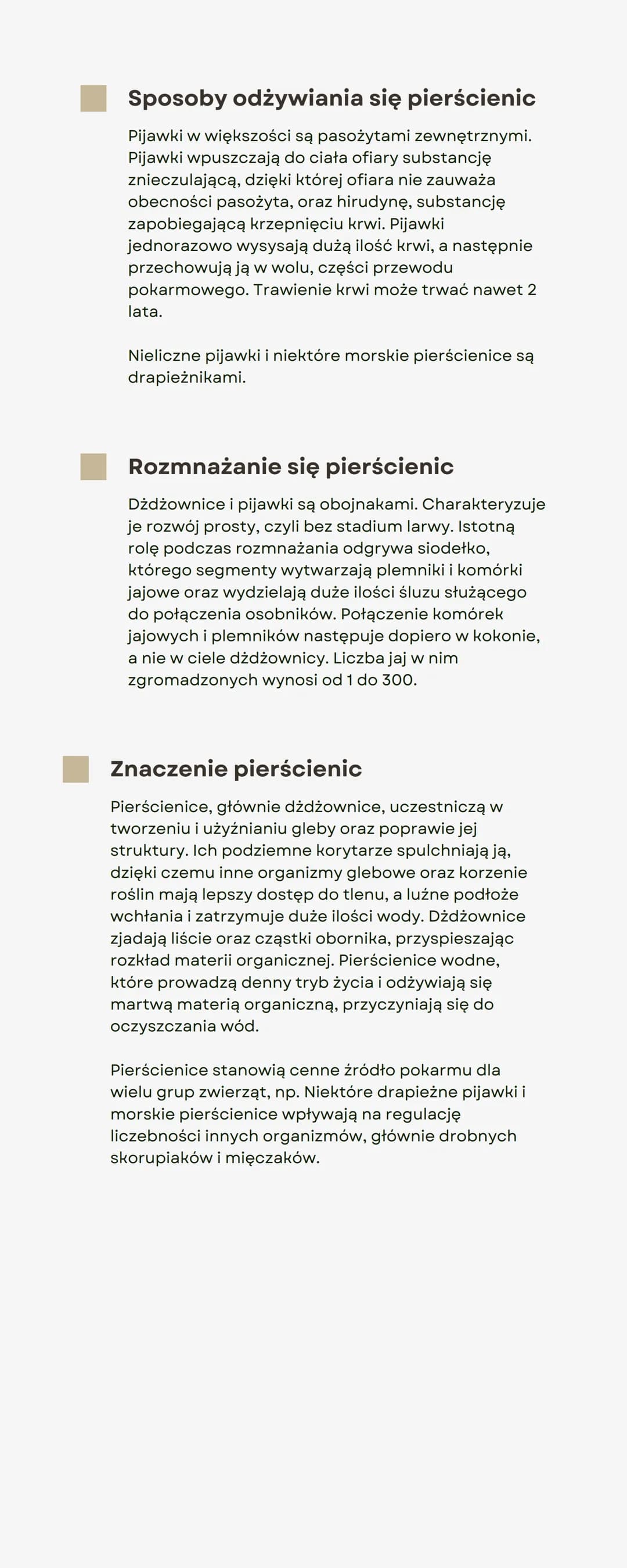 Pierścienice
Środowiska życia pierścienic
Pierścienice zamieszkują głównie wody słodkie i
słone, znane są też gatunki lądowe. Niektóre
gatun