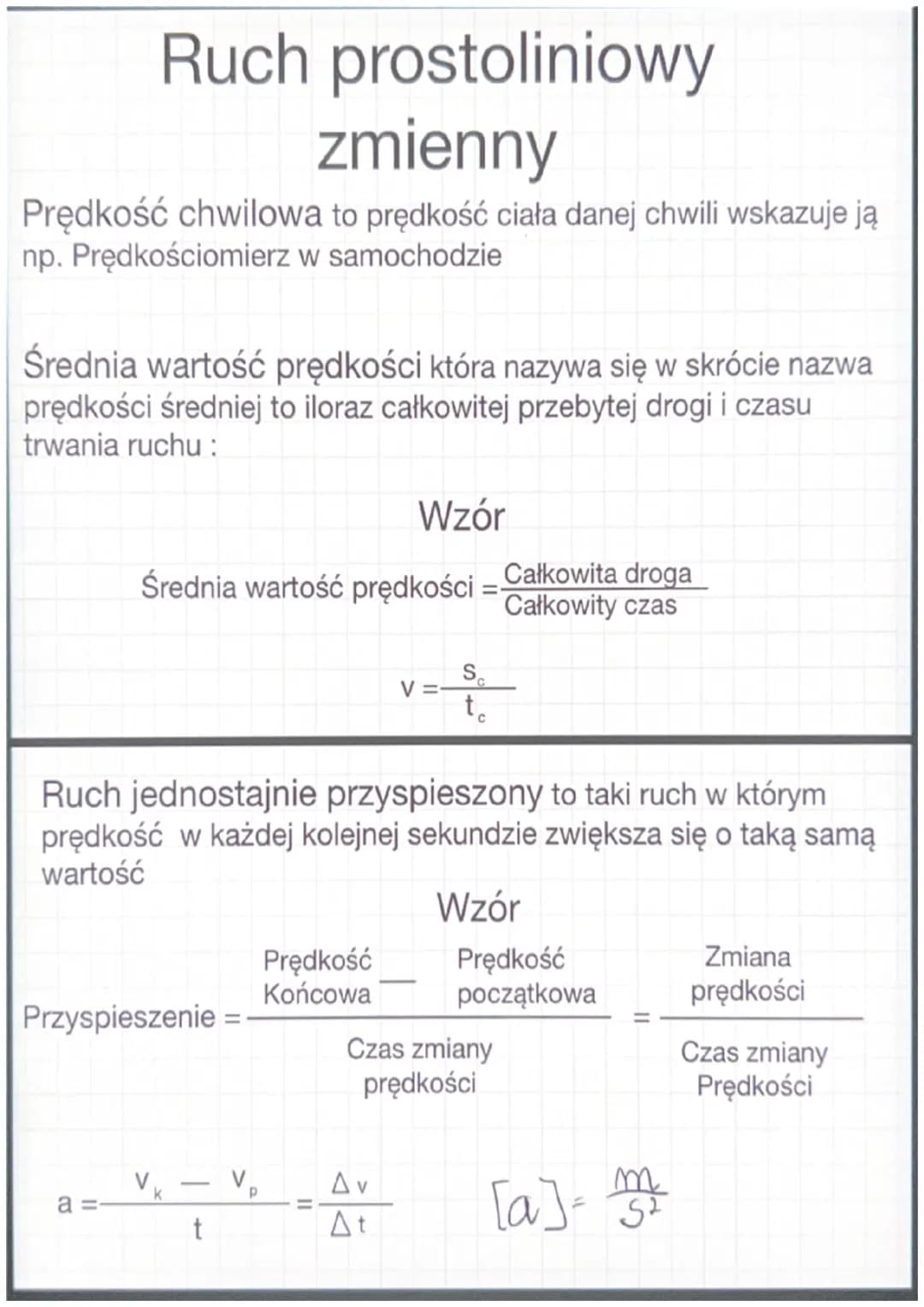 Ruch prostoliniowy
zmienny
Prędkość chwilowa to prędkość ciała danej chwili wskazuje ją
np. Prędkościomierz w samochodzie
Średnia wartość pr