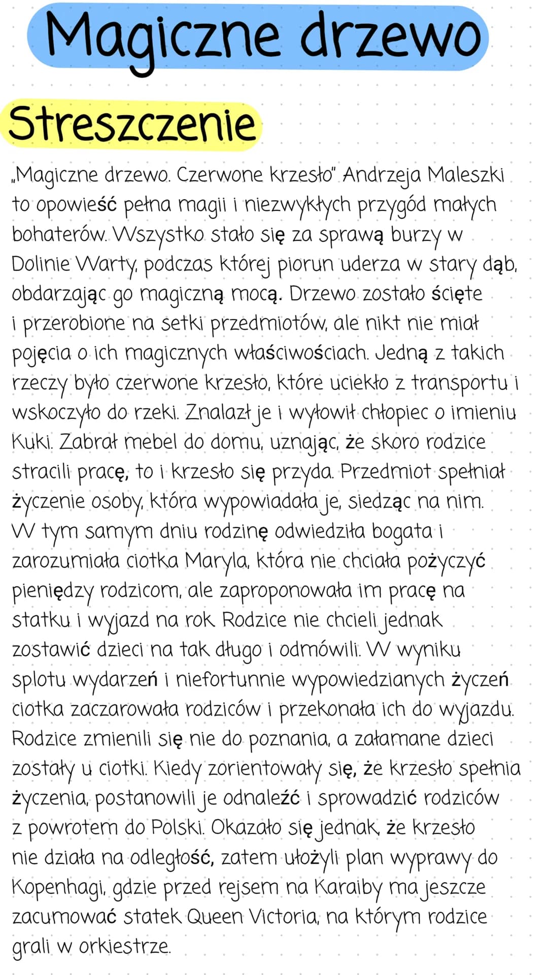 Magiczne drzewo
Streszczenie
„Magiczne drzewo. Czerwone krzesło" Andrzeja Maleszki
to opowieść pełna magii i niezwykłych przygód małych
boha