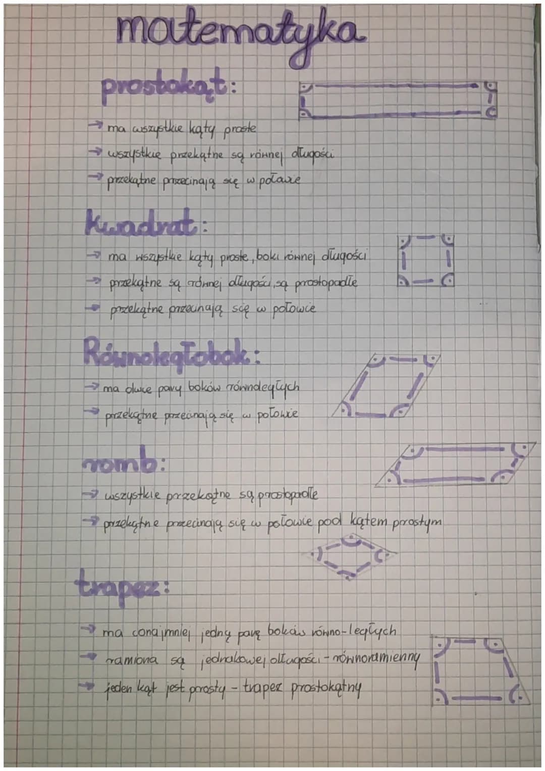 matematyka
prostokąt:
→ ma wszystkie kąty proste
.
→ wszystkie przekątne są równej długości
-prozekątne przecinają się w połarie
kwadrat:
- 