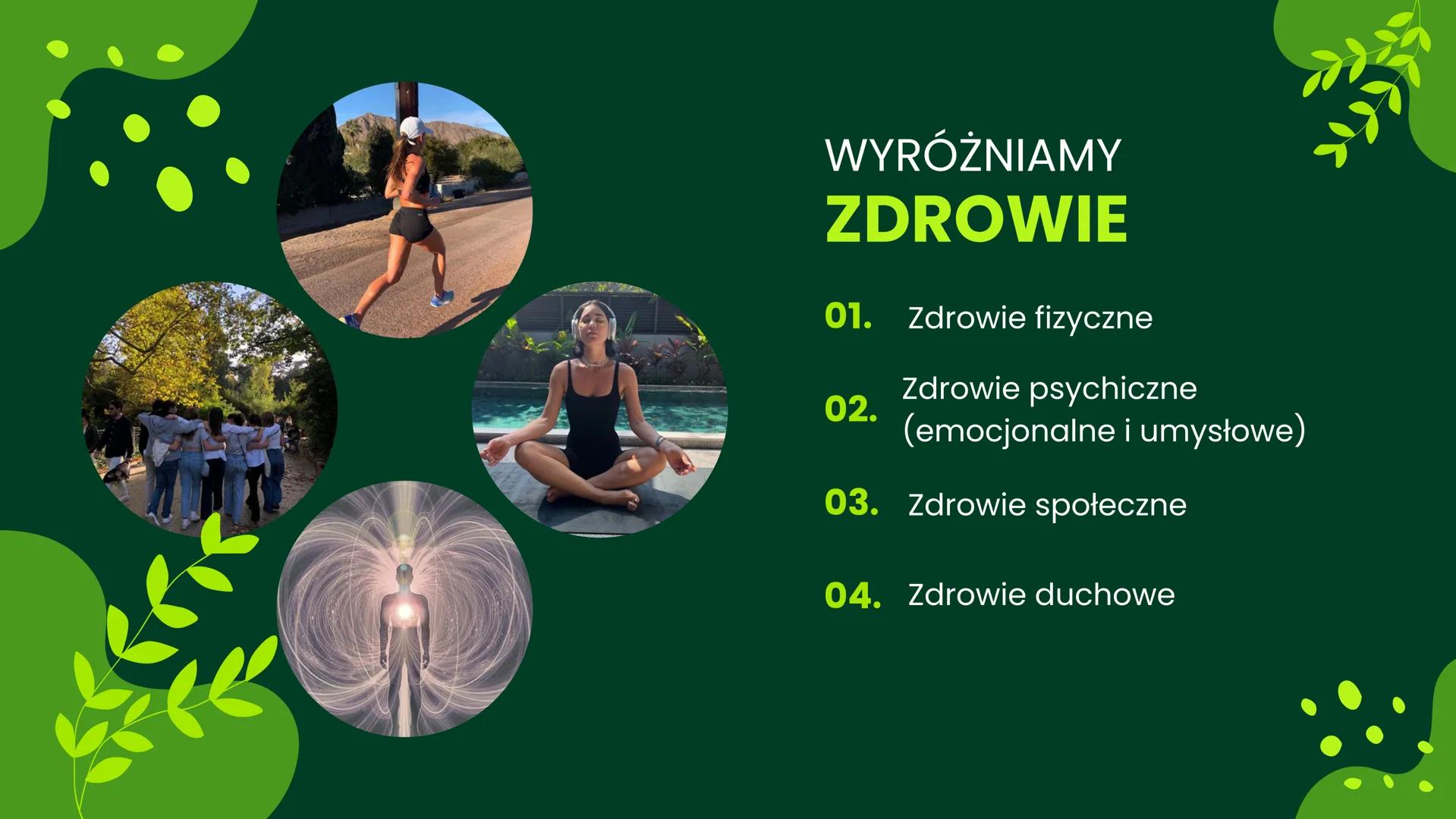 ZDROW
Twoje zdrowie jest w Twoich rękach 1.Definicja zdrowia
2. Podział zdrowia
• Zdrowie fizyczne
• Zdrowie psychiczne
Zdrowie emocjonalne
