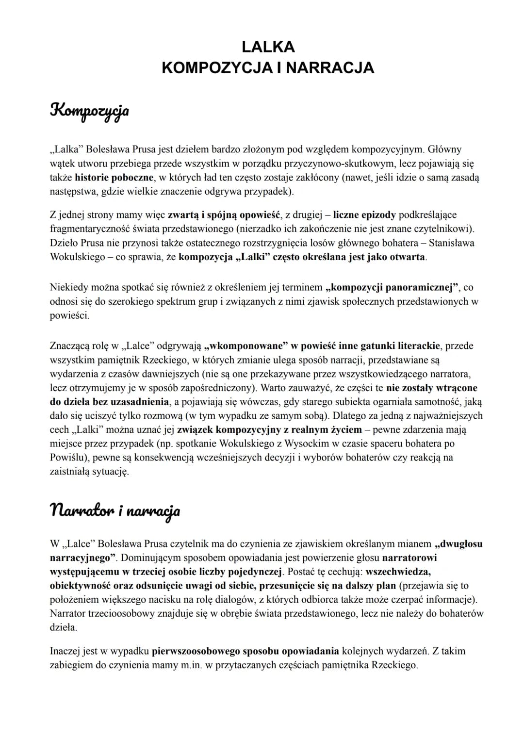 LALKA
KOMPOZYCJA I NARRACJA
Kompozycja
,,Lalka” Bolesława Prusa jest dziełem bardzo złożonym pod względem kompozycyjnym. Główny
wątek utworu
