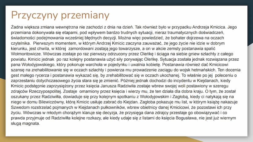 Charakterystyka i losy
Andrzeja Kmicical Kim jest Andrzej Kmicic?
Andrzej Kmicic to główny bohater powieści historycznej autorstwa
Henryka S