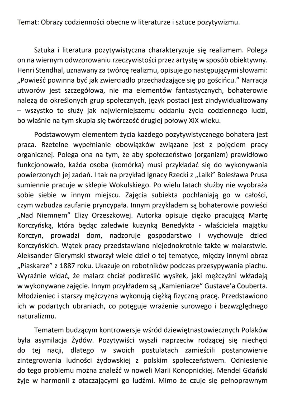 Temat: Obrazy codzienności obecne w literaturze i sztuce pozytywizmu.
Sztuka i literatura pozytywistyczna charakteryzuje się realizmem. Pole