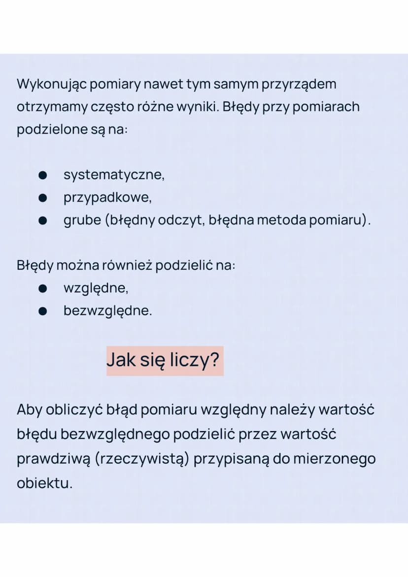 Pomiar i błąd pomiaru
Pomiar - według współczesnej fizyki proces
oddziaływania przyrządu pomiarowego z badanym
obiektem, zachodzący w czasie