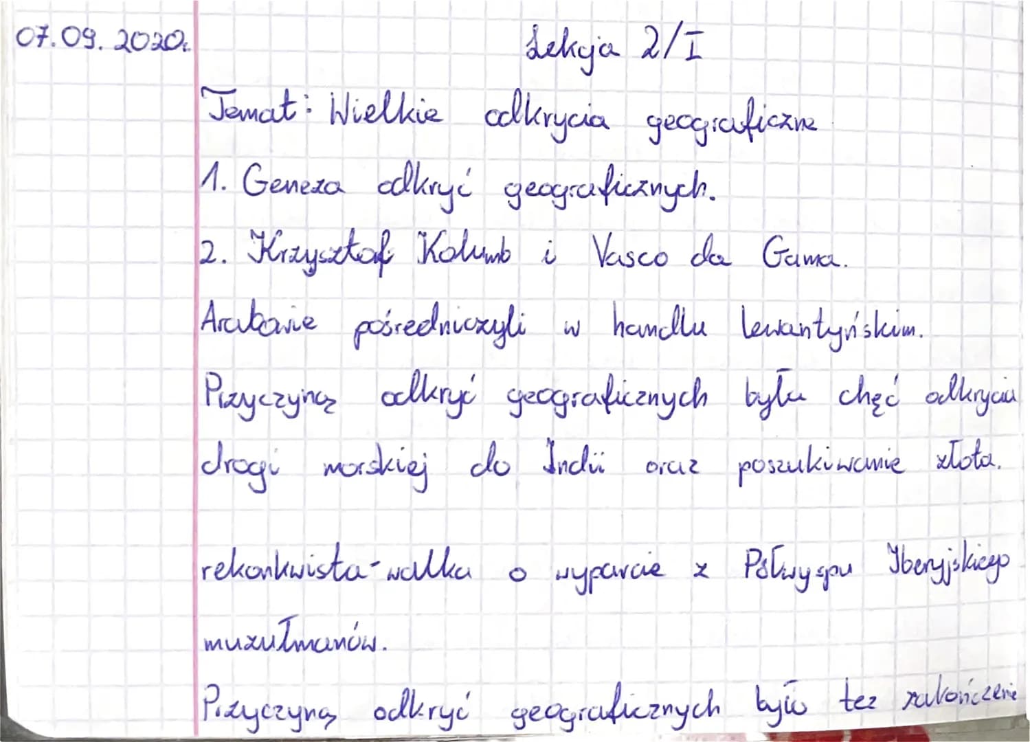 07.09.2020
dekja 2/1
Jumat: Wielkie colkrycia geog:cuficzne
1. Geneza alkryć geografic mych.
2. Krzysztof Kolumb i Vasco da Gama.
Aritonive 