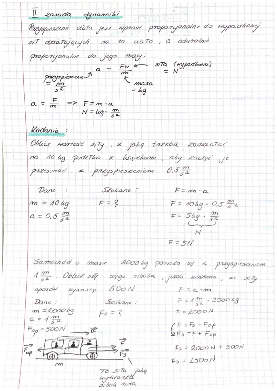 I arada dynamiki
Ciato zachowuje snoj stan spoczynku wo ruchu jednostajnego
prosig, gdy Hypadkowa sit na
nie jest róuna zen.
po linii
Przykł