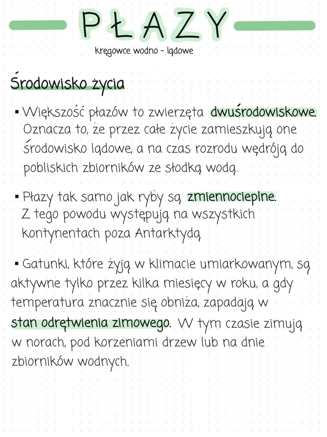 PŁAZY
kręgowce wodno- lądowe
Środowisko
zycia
▪ Większość płazów to zwierzęta dwuśrodowiskowe.
Oznacza to, że przez całe zycie zamieszkują o