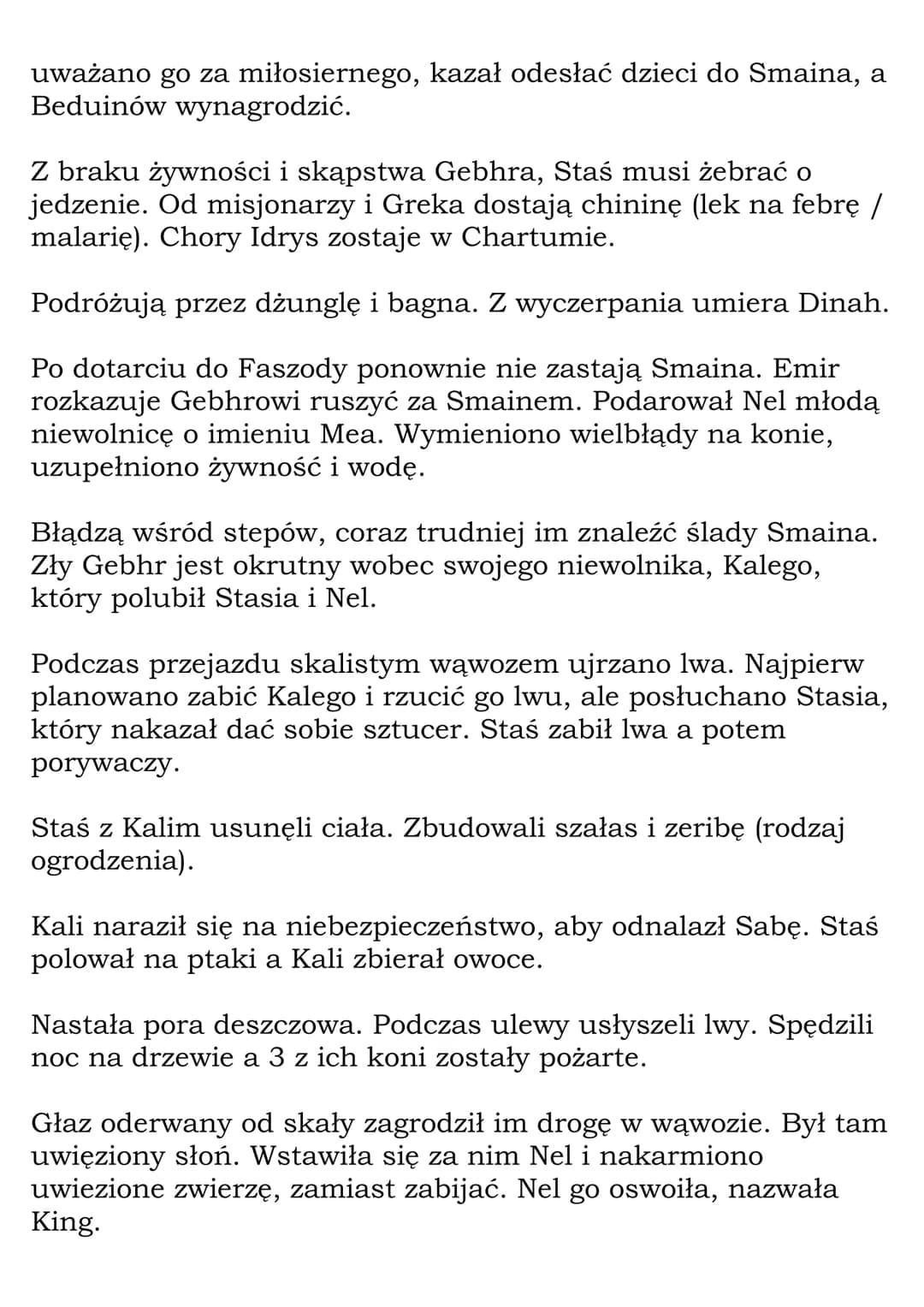 
<p>Henryk Sienkiewicz napisał powieść pt. „W pustyni i w puszczy". Akcja książki odbywa się w latach 1884-1885 w Afryce Północno-Wschodniej