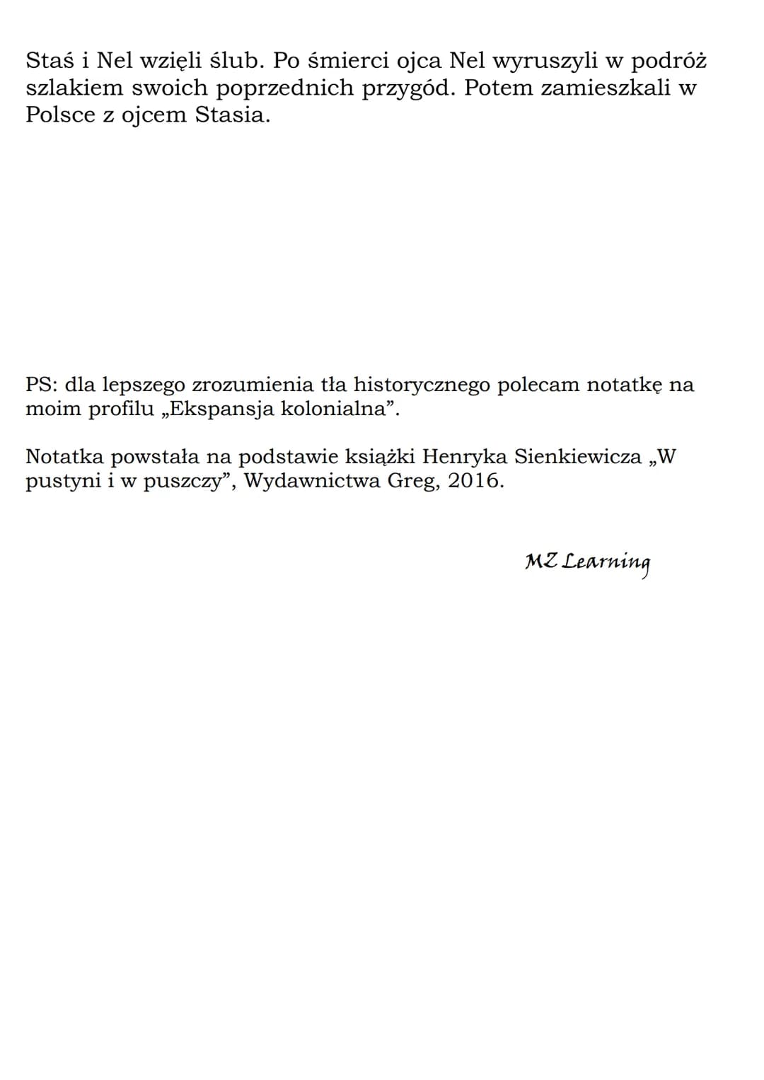 
<p>Henryk Sienkiewicz napisał powieść pt. „W pustyni i w puszczy". Akcja książki odbywa się w latach 1884-1885 w Afryce Północno-Wschodniej