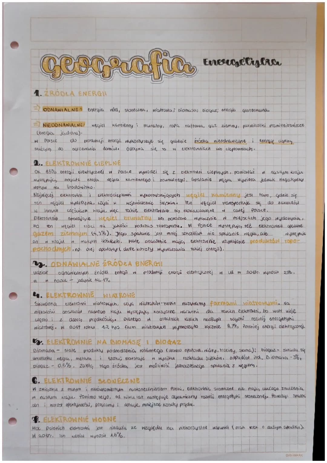 geografic
1. ZRÓOLA ENERGI
ODNAWIALNE energia mod, stoneczna, wiatrowa; biomasu; biogaz; energia geotermaina.
NIEODNANIALNE: węgiel kamienny