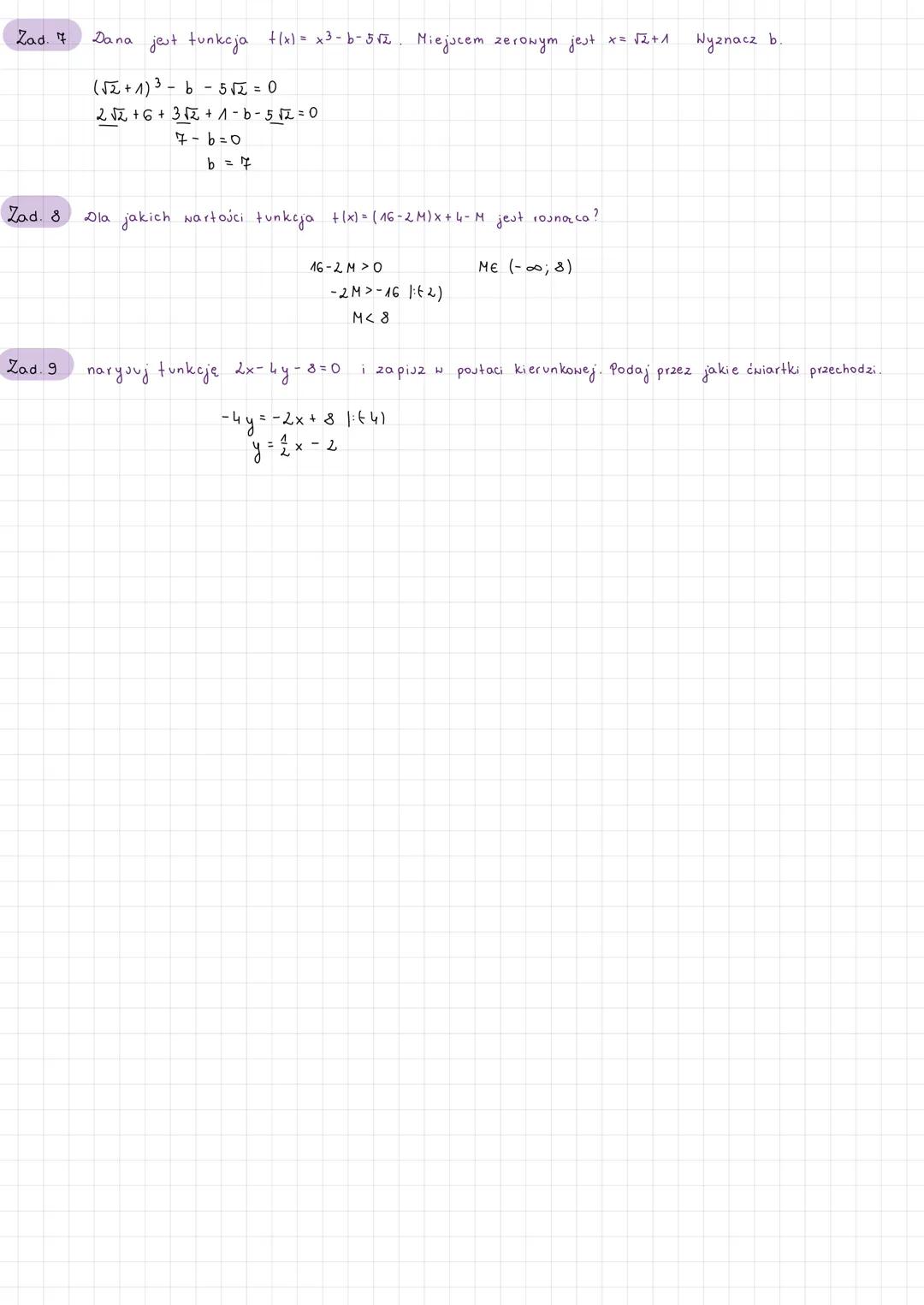 Zad 1
a₁ = a 2
Zad. 2 Proste
a₁ = a 2
Zad. 3.
Zad. 4
Proste o równaniach.
a₁ = 92
Zad. 5
Zad. 6
m+ 2 = 2m-1
m2m = -1-2
m=3
m = 3
y = 3x - 5
