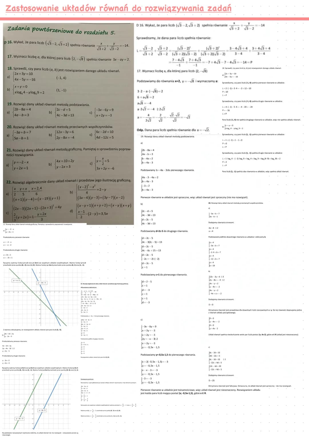 Układy równań liniowych z dwiema niewiadomymi
Równania pierwszego stopnia z dwiema niewiadomymi
Wykresem jest prosta.
3x +2y=4
ax+by=c (-2,5