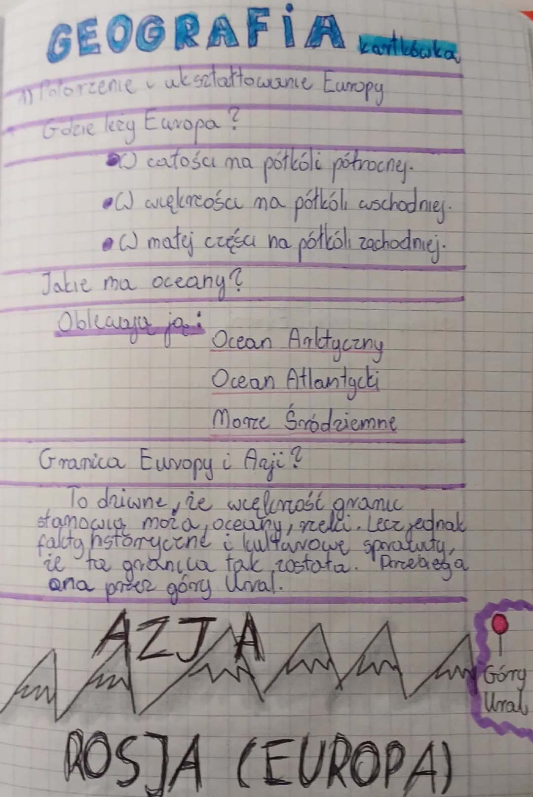 GEOGRAFIA kartkówka
Patorzenie ukształtowanie Europy.
Gdzie leeg Europa ?
W całości na
półkóli północny.
•WJ więkności na półkóli wschodniej