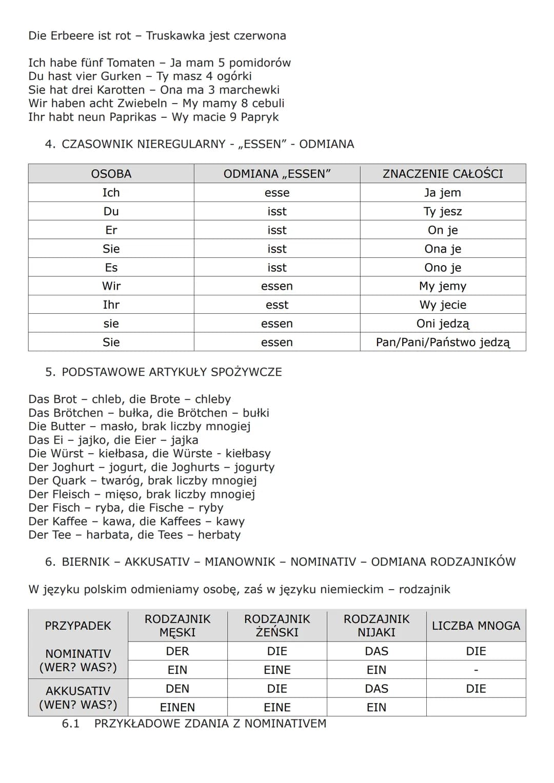 1. SŁOWNICTWO - KOLORY
grün - zielony
blau - niebieski
weiß - biały
lila - fioletowy
rosa - różowy
grau - szary
orange - - pomarańczowy
schw