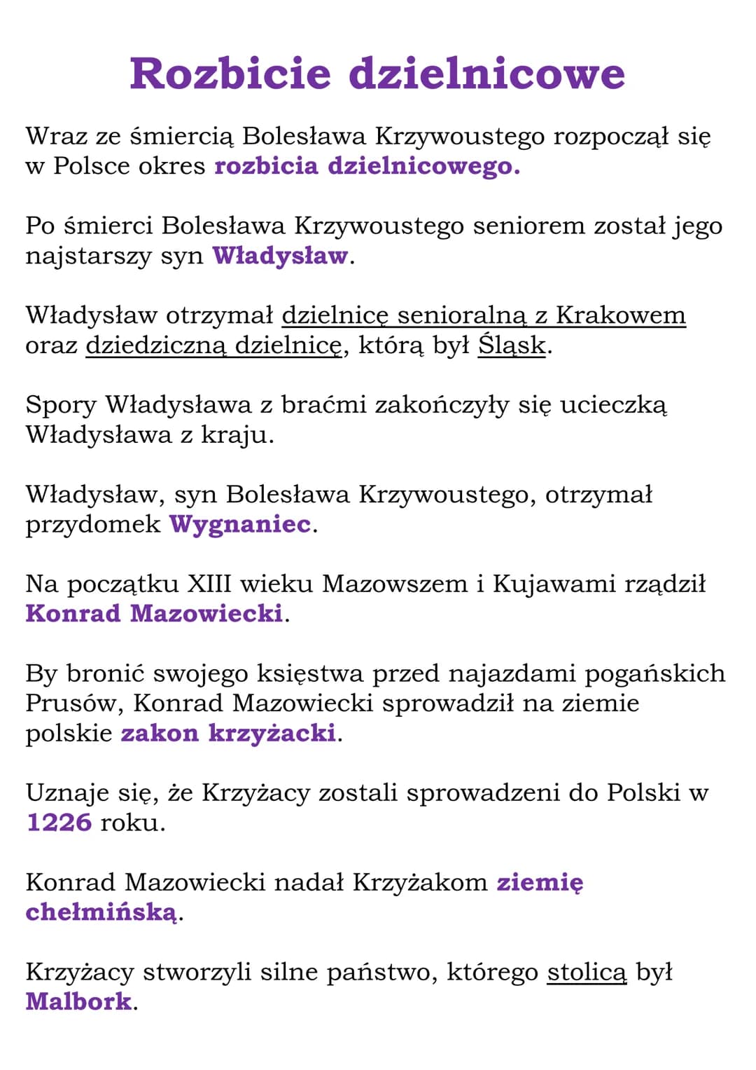 Rozbicie dzielnicowe
Wraz ze śmiercią Bolesława Krzywoustego rozpoczął się
w Polsce okres rozbicia dzielnicowego.
Po śmierci Bolesława Krzyw