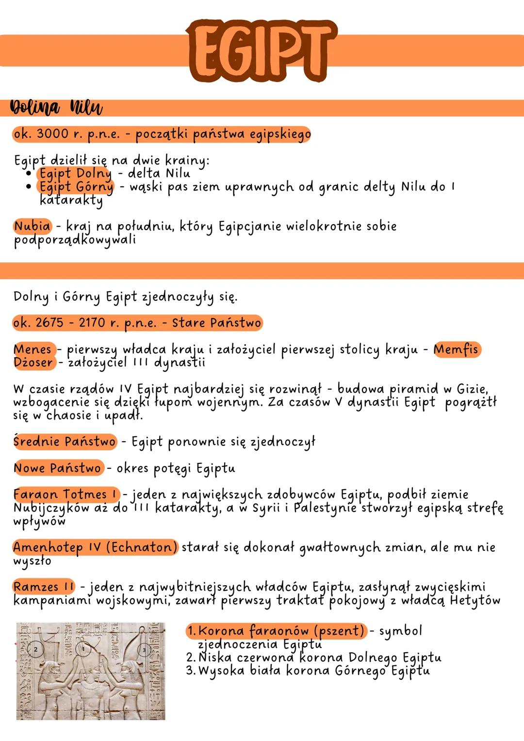 EGIPT
Dolina Nilu
ok. 3000 r. p.n.e. - początki państwa egipskiego
Egipt dzielił się na dwie krainy:
• Egipt Dolny - delta Nilu
• Egipt Górn