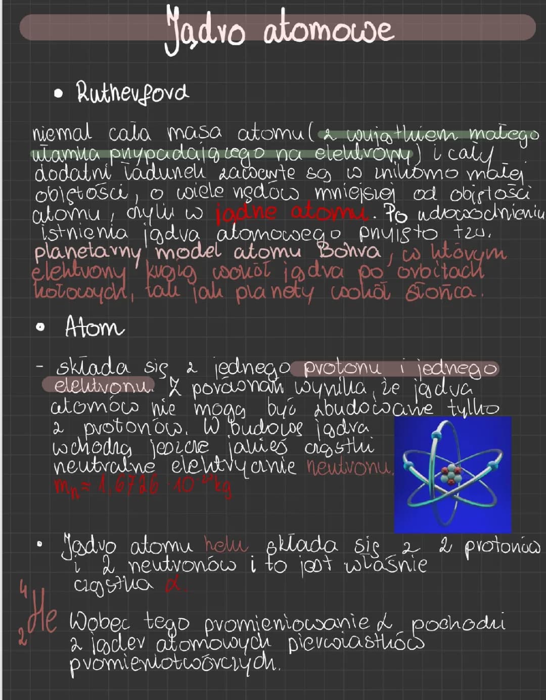 Rodzaje promieniowania jądrowego i model atomu wodoru