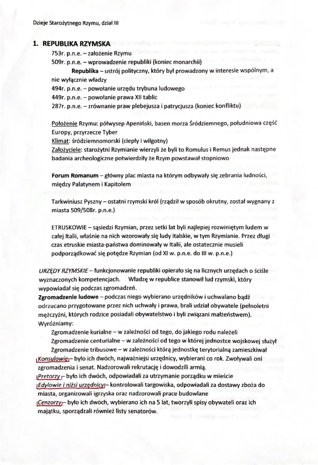Dzieje Starożytnego Rzymu, dział III
1. REPUBLIKA RZYMSKA
753r. p.n.e. założenie Rzymu
509r. p.n.e. wprowadzenie republiki (koniec monarchii