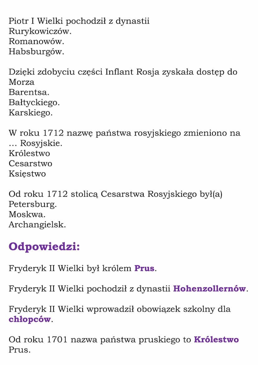 Prusy, Austria, Rosja -
absolutyzm oświecony -
Fryderyk II Wielki był królem
Prus.
Austrii.
Rosji.
Test
Fryderyk II Wielki pochodził z dynas