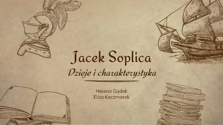 Know Jacek Soplica - dzieje i charakterystyka thumbnail