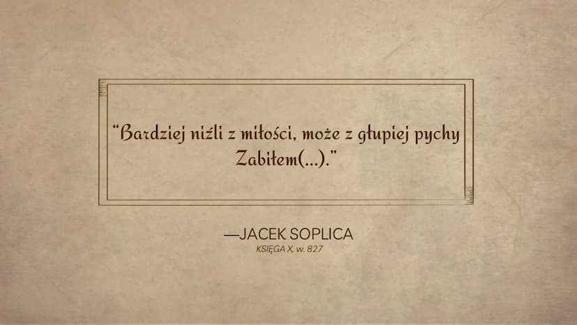 Jacek Soplica
Dzieje i charakterystyka
Helena Ggdek
Eliza Kaczmarek
KININ Wprowadzenie
Jacek Soplica/ksiądz Robak - główny
bohater, brat Sęd