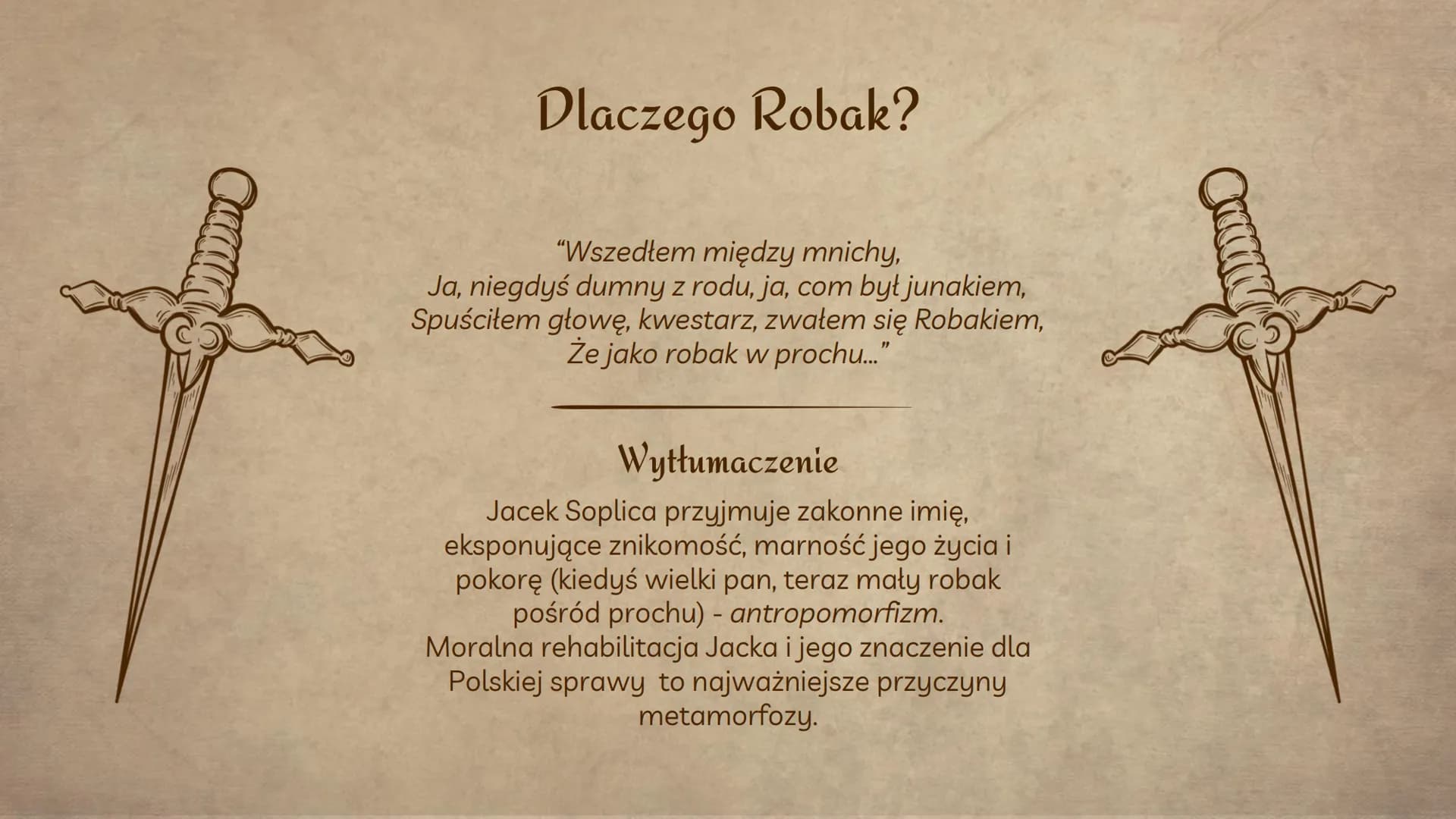 Jacek Soplica
Dzieje i charakterystyka
Helena Ggdek
Eliza Kaczmarek
KININ Wprowadzenie
Jacek Soplica/ksiądz Robak - główny
bohater, brat Sęd