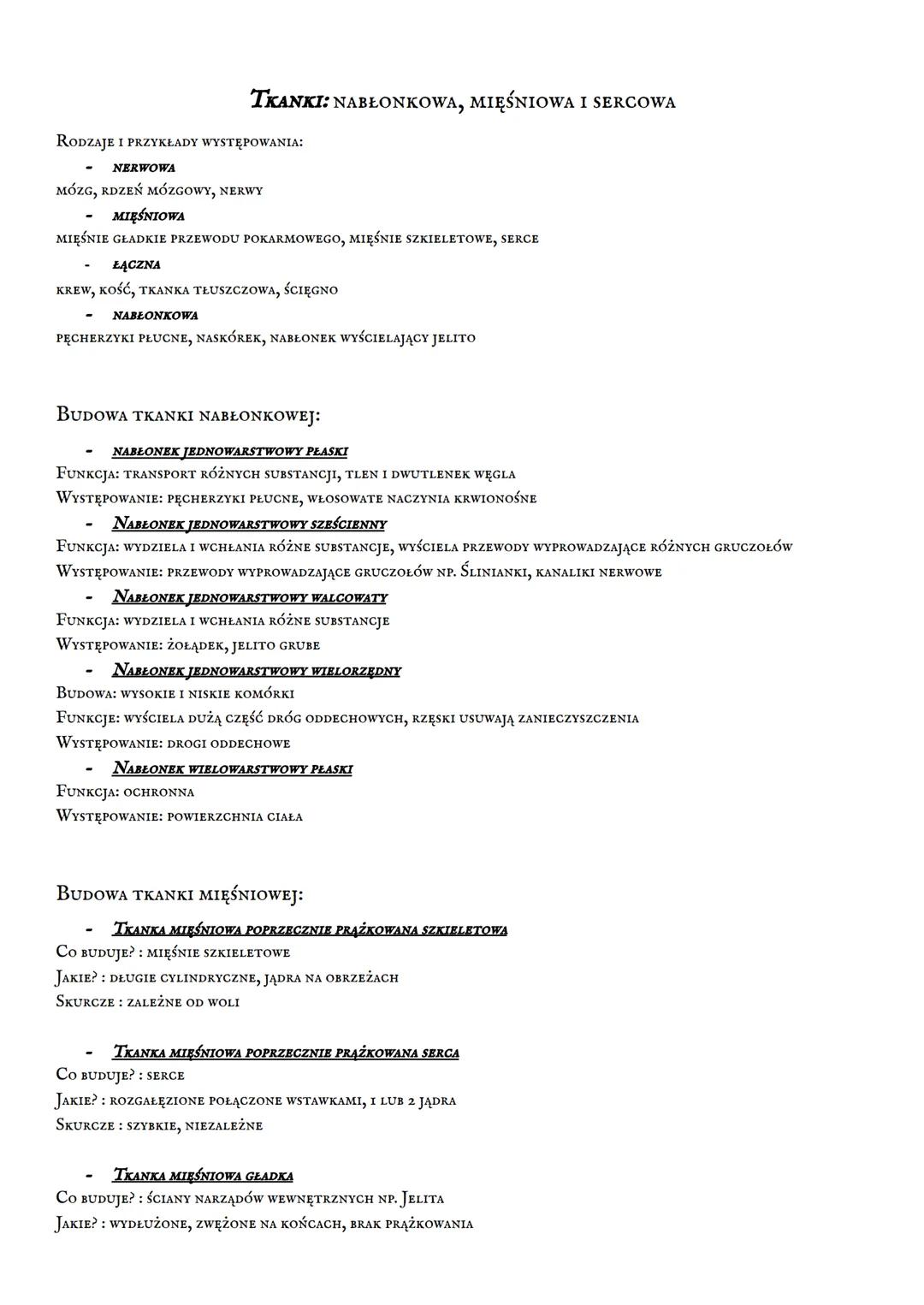 TKANKI: NABŁONKOWA, MIĘŚNIOWA I SERCOWA
RODZAJE I PRZYKŁADY WYSTĘPOWANIA:
NERWOWA
MÓZG, RDZEŃ MÓZGOWY, NERWY
MIĘŚNIOWA
MIĘŚNIE GŁADKIE PRZEW