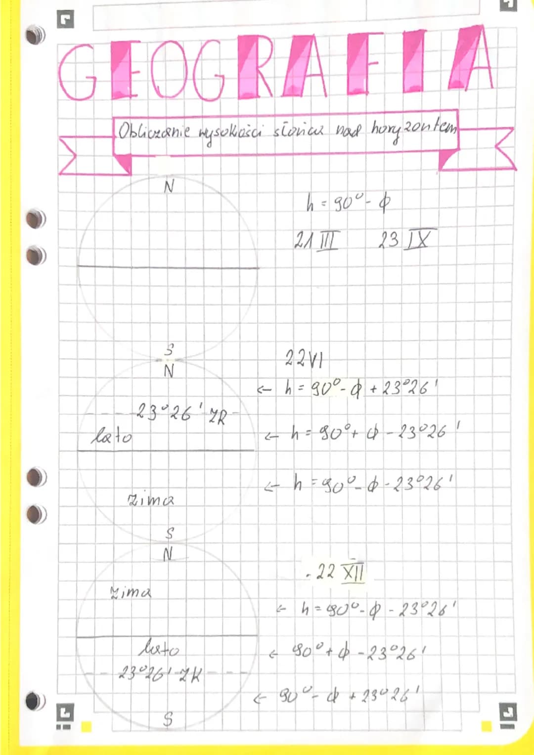 GEOGRAFIA
Obliczanie wysokości słońice nad horyzontem
JA
la to
N
SO Z
Mima
3
N
23°26 YR
zima
S
N
luto
230261-24-
$
h = 90⁰ &
22V1
<- h = 90°
