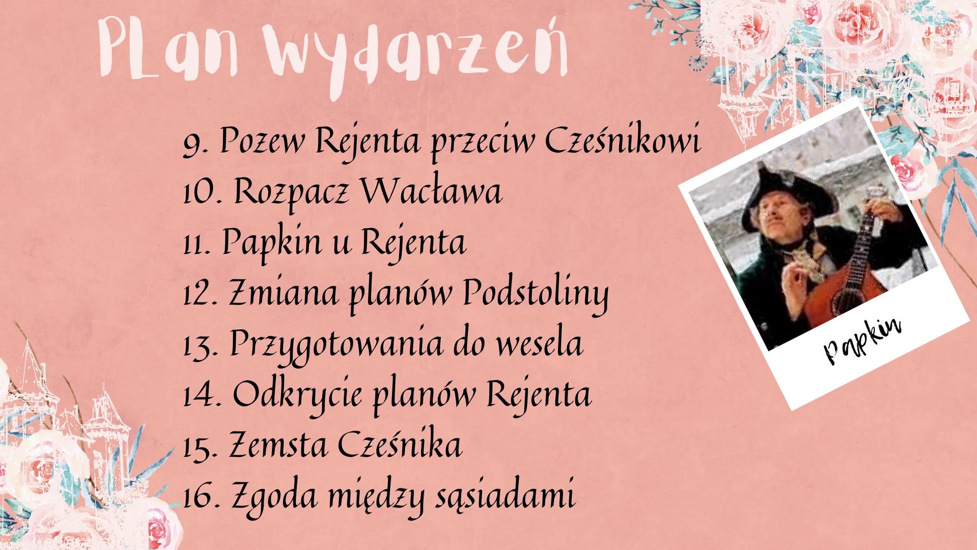 ZEMSTA
Aleksander Fredro
Karina Fiłatowa 8b ELEMENTY ŚWIATA
PRZEDSTAWIONEGO
czas akcji przełom VIII i XIX w
W.
miejsce nkcji zamek w Polsce
