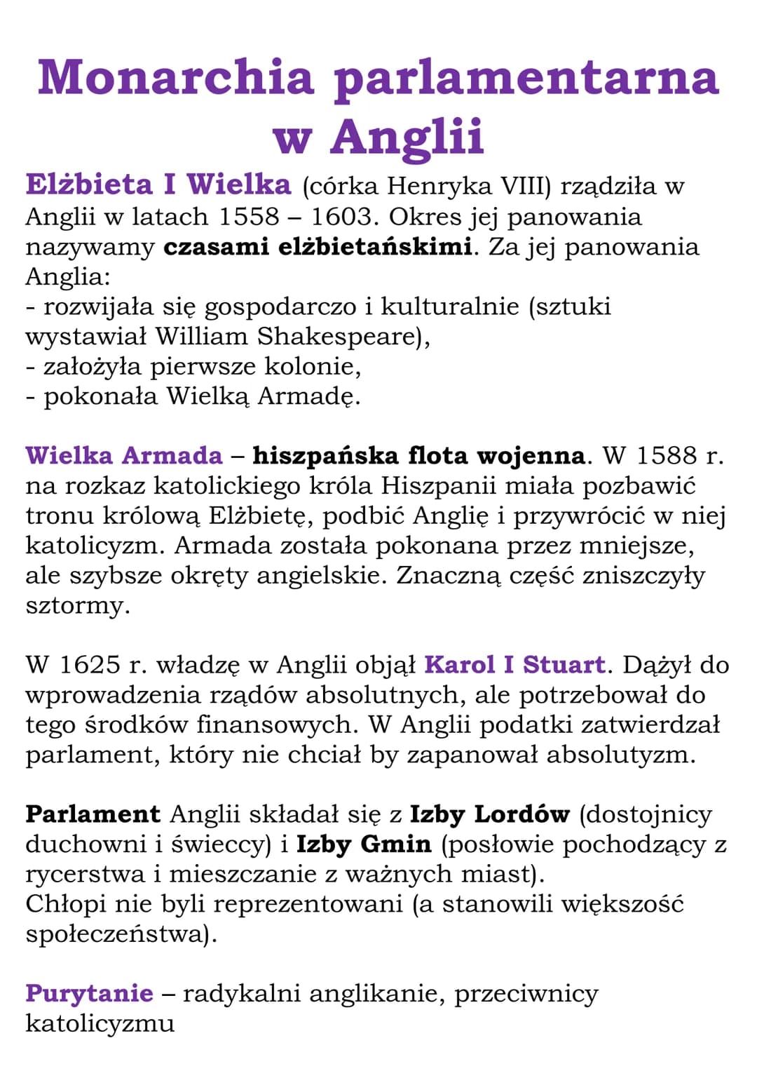 Monarchia parlamentarna
w Anglii
Elżbieta I Wielka (córka Henryka VIII) rządziła w
Anglii w latach 1558 – 1603. Okres jej panowania
nazywamy