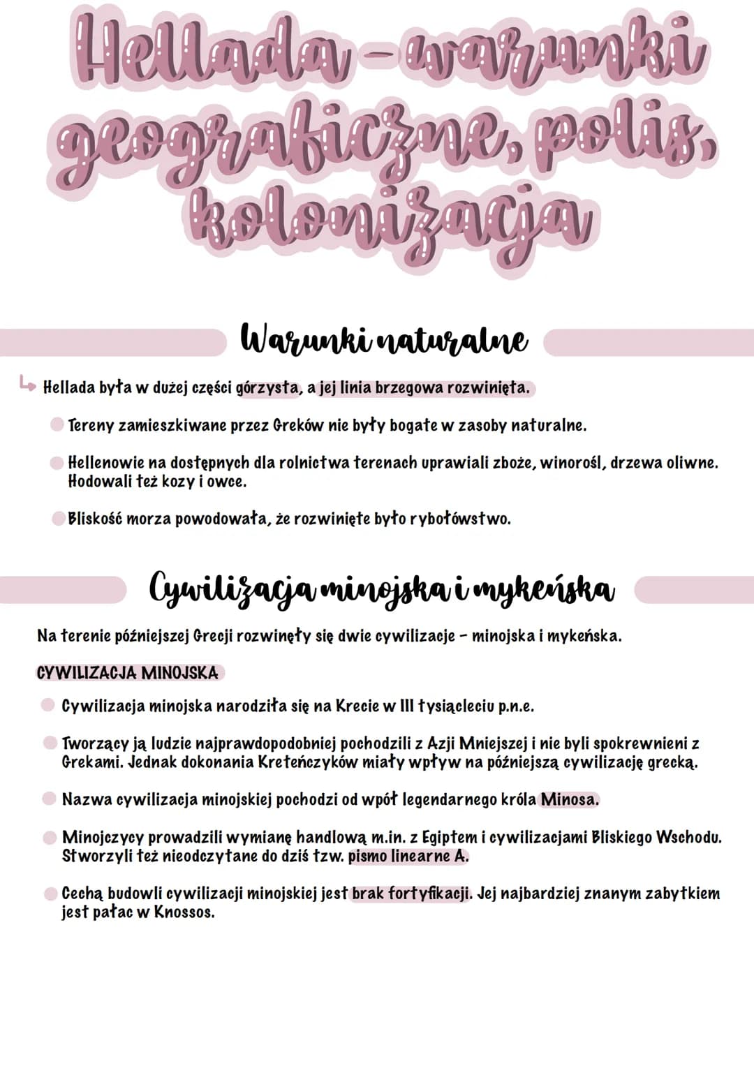 Hellada-warunki
geograficzne, polis,
kolonizacja
Warunki naturalne
Hellada była w dużej części górzysta, a jej linia brzegowa rozwinięta.
Te