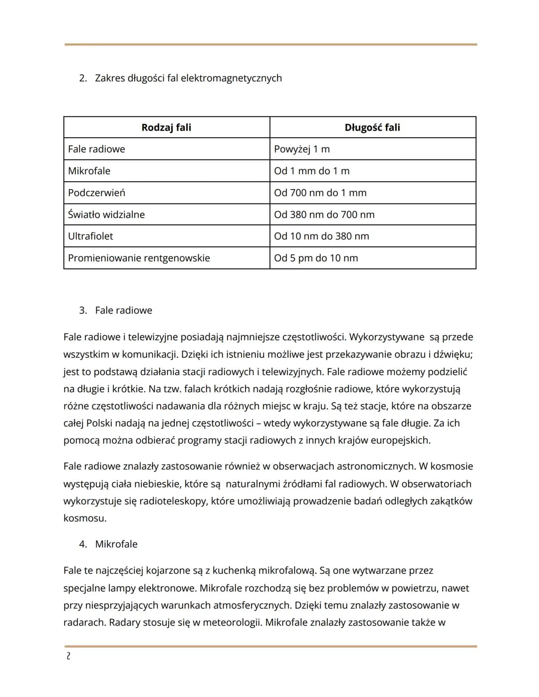 1
1. Właściwości fal elektromagnetycznych
Fale elektromagnetyczne rozchodzą się w próżni z prędkością światła.
● Fale elektromagnetyczne nie