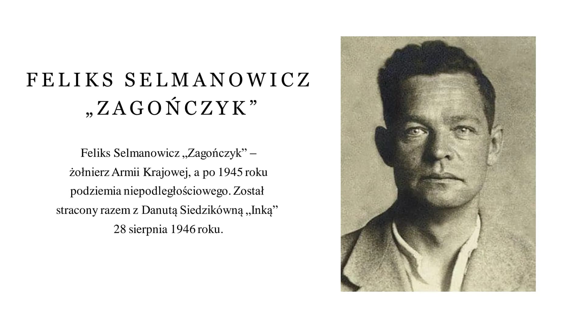 ŻOŁNIERZE WYKLĘCI
1944-1956 ŻOŁNIERZE WYKLĘCI
Żołnierze Wyklęci byli żołnierzami polskiego powojennego podziemia
niepodległościowego i antyk