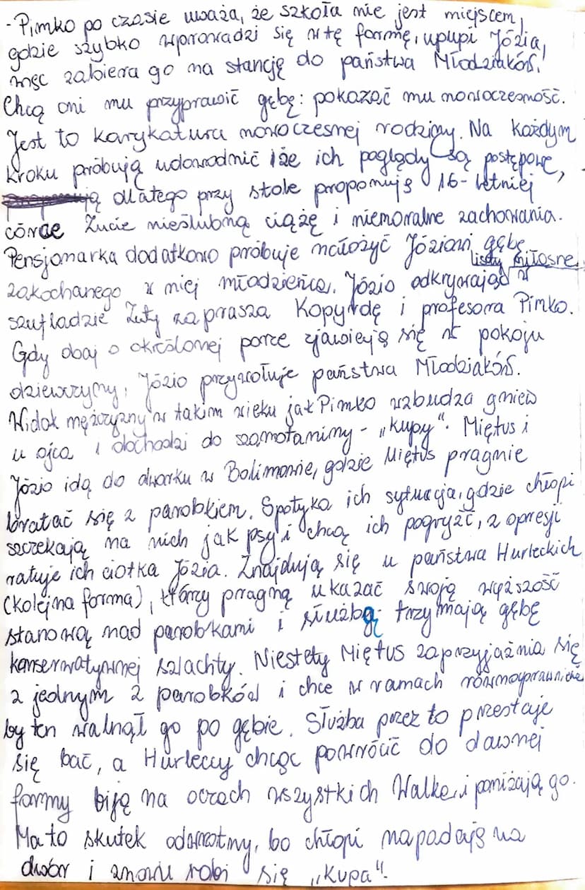 FERDYDURKE *
-powieść sprzecin wobec wszystkich ideologi
-pojęcie formy upte na tey spaciday: pupa, łydka, gebas
STRESZCZENIE:
-30 betni pis