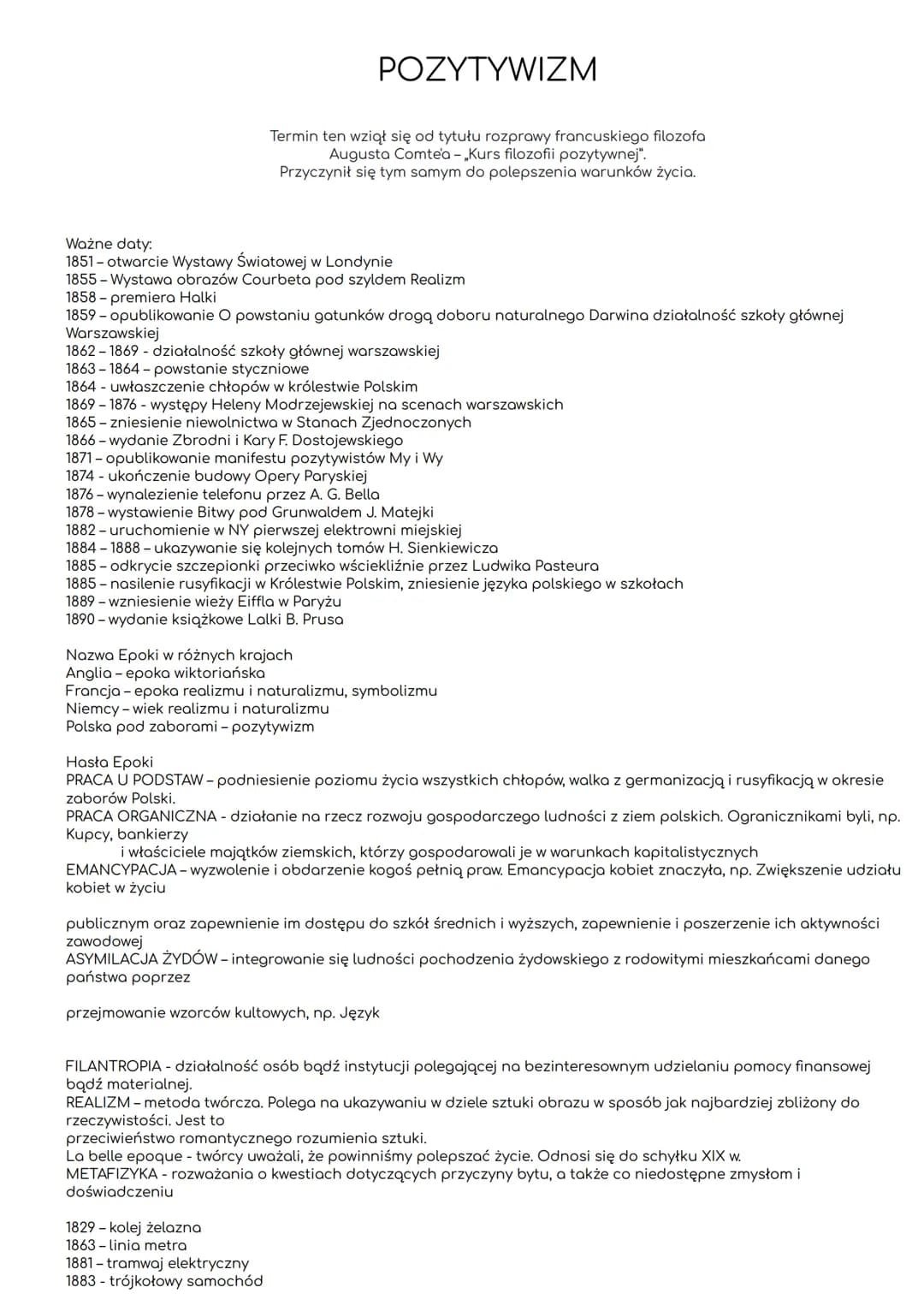 POZYTYWIZM
Ważne daty:
1851 - otwarcie Wystawy Światowej w Londynie
1855-Wystawa obrazów Courbeta pod szyldem Realizm
1858 - premiera Halki
