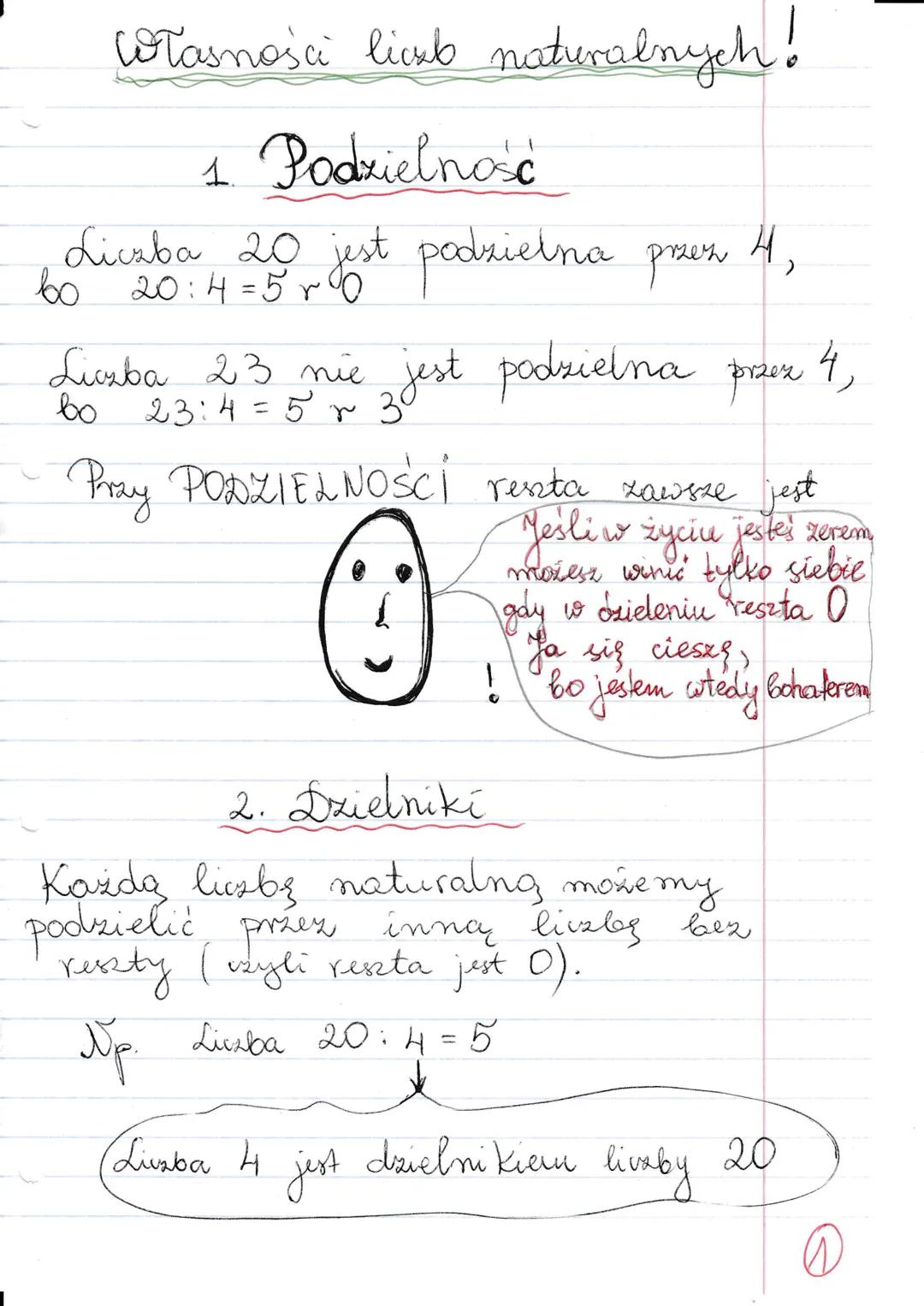 własności licub naturalnych!
1. Podzielność
Liczba 20 jest podzielna paws 4,
bo
Liczba 23 nie jest podzielna przez 4,
bo
23:4= 5 30
Pray POD