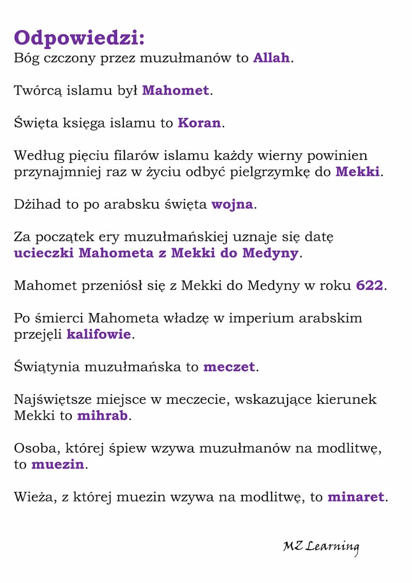 Arabowie. Islam - Test
Bóg czczony przez muzułmanów to
Mahomet.
Allah.
Jahwe.
Twórcą islamu był
Mahomet.
Abraham.
Jezus.
Święta księga islam