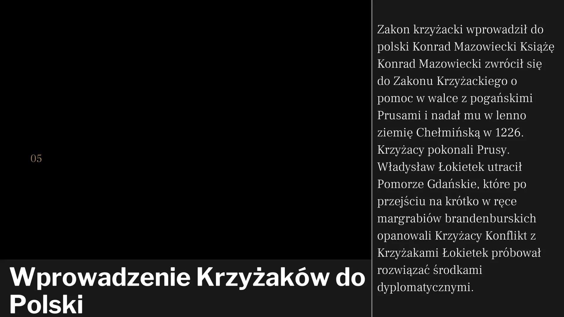 Zakon
krzyżacki
Aleksandra
Charchut
01 02
Jak powstał Zakon
Krzyżacki?
Początki działalności Krzyżaków
nie są jasne. Ostatnie badania
rzucaj