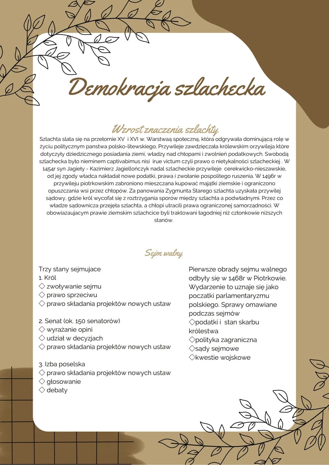 Demokracja szlachecka
Wzrost znaczenia szlachty
Szlachta slata się na przełomie XV i XVI w. Warstwaą społeczną, która odgrywała dominującą r