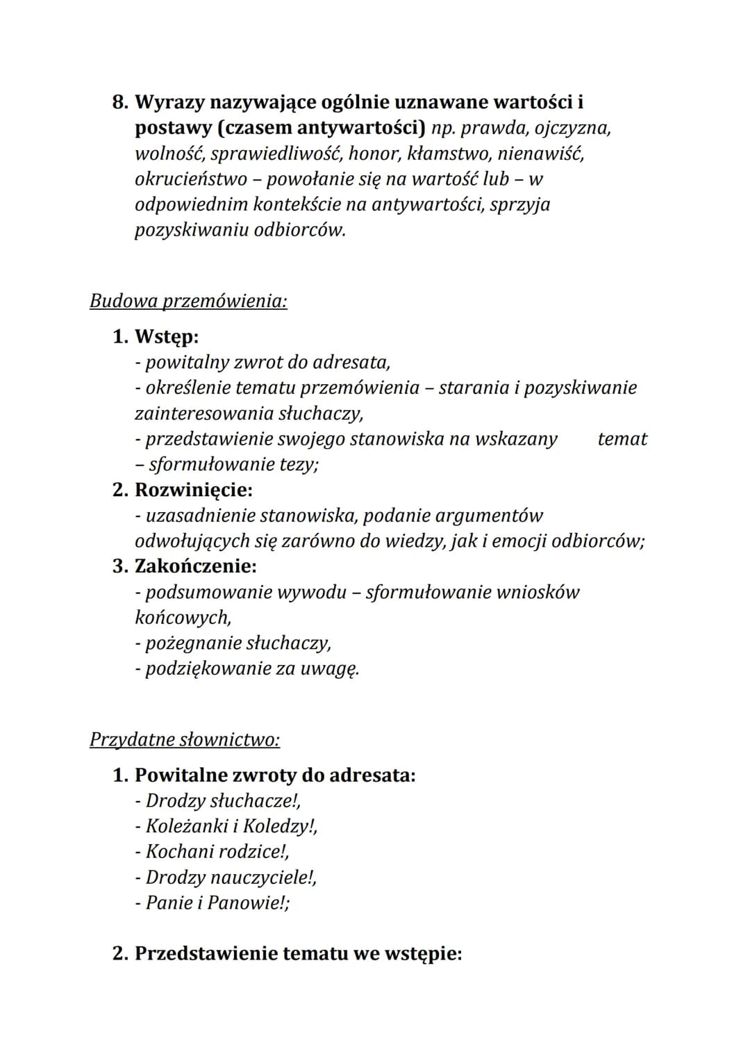 Przemówienie
Przemówienie - oficjalna wypowiedź przygotowana na określoną
okoliczność i skierowana do dużej grupy odbiorców. Celem
przemówie
