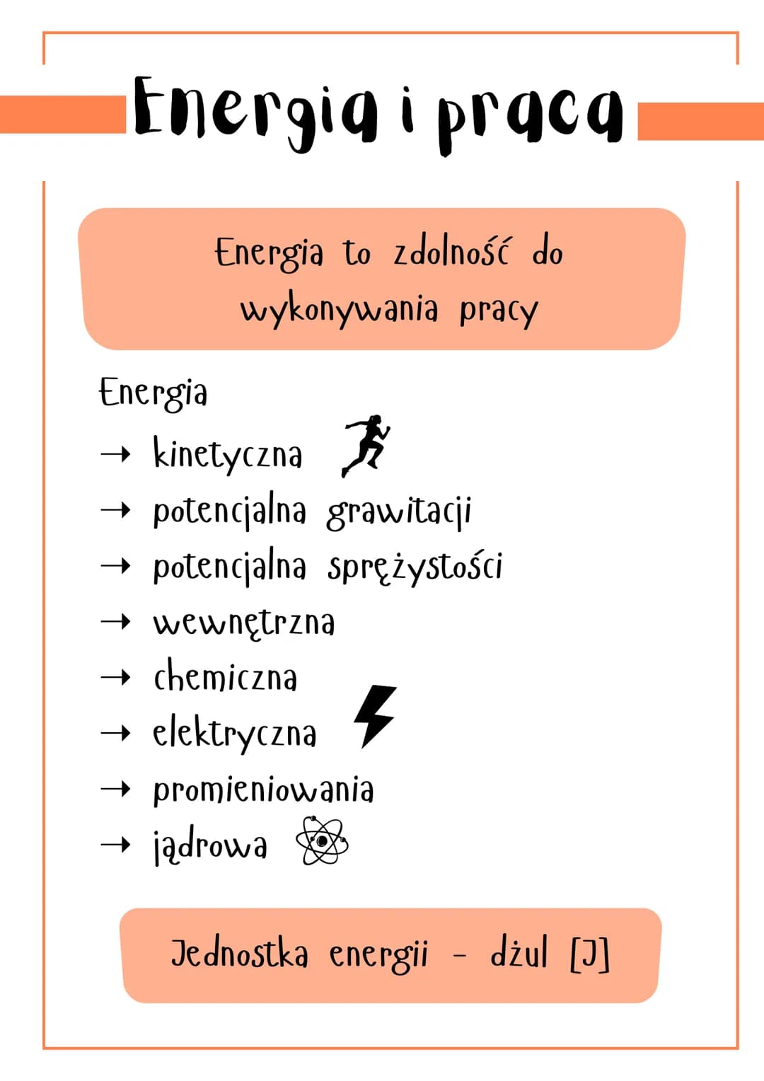 Energia i praca
Energia to zdolność do
wykonywania pracy
Energia
kinetyczna
potencjalna grawitacji
potencjalna sprężystości
→ wewnętrzna
→ c