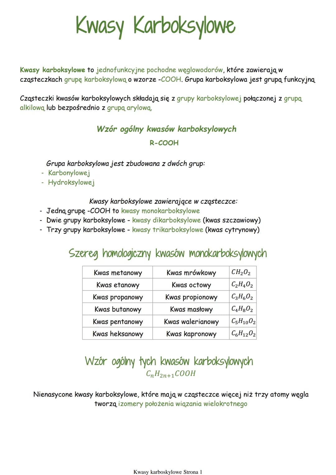 Kwasy Karboksylowe
Kwasy karboksylowe to jednofunkcyjne pochodne węglowodorów, które zawierają w
cząsteczkach grupę karboksylową o wzorze -C